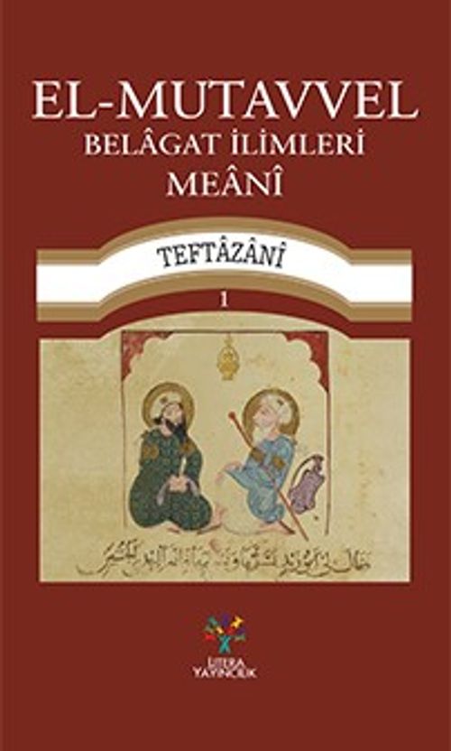 El-Mutavvel  Belagat İlimleri Meani