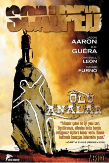 Scalped 3 - Ölü Analar