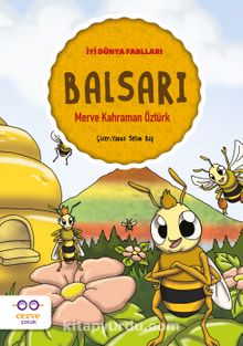 Balsarı / İyi Dünya Fablları - Merve Kahraman Öztürk
