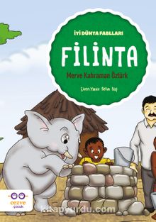 Filinta / İyi Dünya Fablları - Merve Kahraman Öztürk