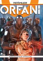 Orfani 1 / Yetimler