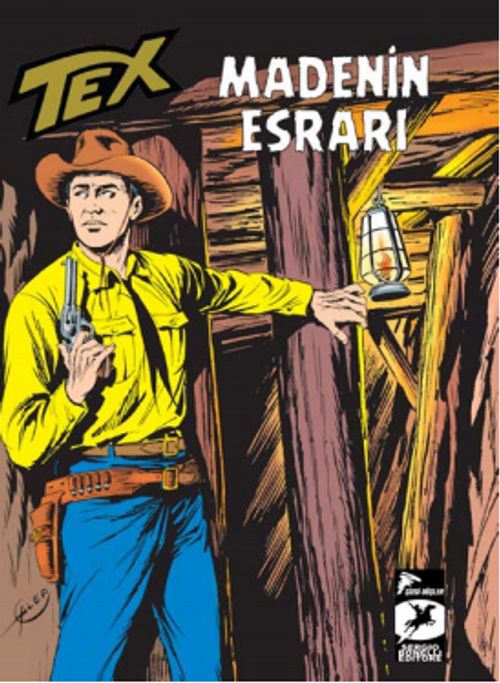 Tex Klasik Seri 10 / Madenin Esrarı - Broncoların Yolu