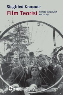 Film Teorisi - Siegfried Kracauer