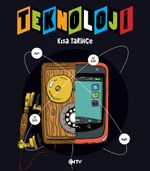 Teknoloji & Kısa Tarihçe
