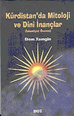 Kürdistan'da Mitoloji ve Dini İnançlar (İslamiyet Öncesi)