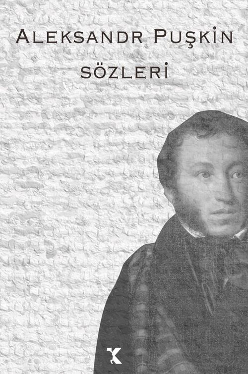 Aleksandr Puşkin Sözleri