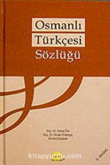 Osmanlı Türkçesi Sözlüğü (Ciltli)