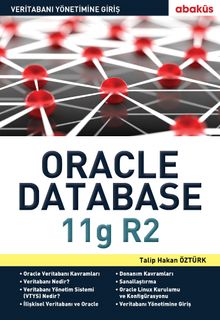 Veritabanı Yönetimine Giriş Oracle 11G R2