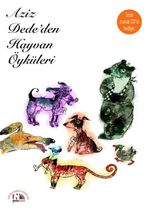 Aziz Dede'den Hayvan Öyküleri (Cd'li)
