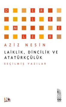 Laiklik, Dincilik ve Atatürkçülük