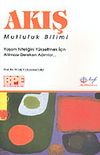 Akış & Mutluluk Bilimi