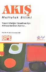 Akış & Mutluluk Bilimi