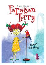 Papağan Terry / Bizim Deniz 1