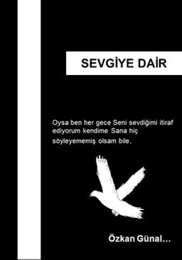 Sevgiye Dair