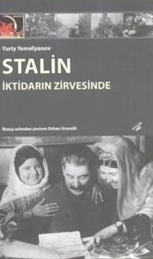 Stalin İktidarın Zirvesinde