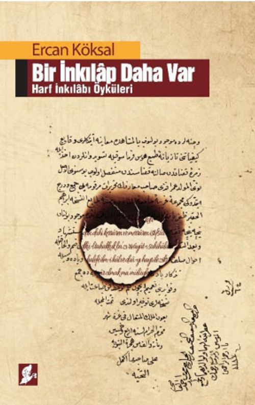 Bir İnkılap Daha Var & Harf İnkılabı Öyküleri