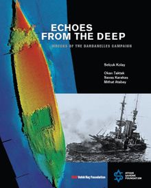 Echoes from the Deep (Cd Ekli) & Wrecks Of The Dardanelles Campaign  