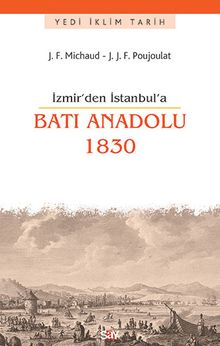 İzmir'den İstanbul'a Batı Anadolu 1830