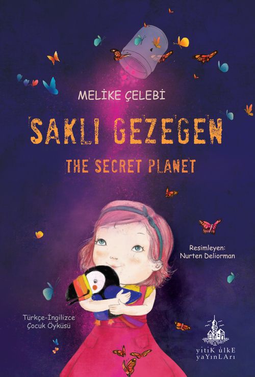 Saklı Gezegen & The Secret Planet