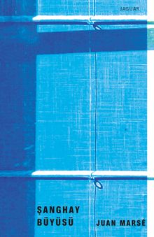 Şanghay Büyüsü                             