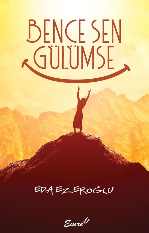 Bence Sen Gülümse