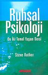 Ruhsal Psikoloji & On İki Temel Yaşam Dersi