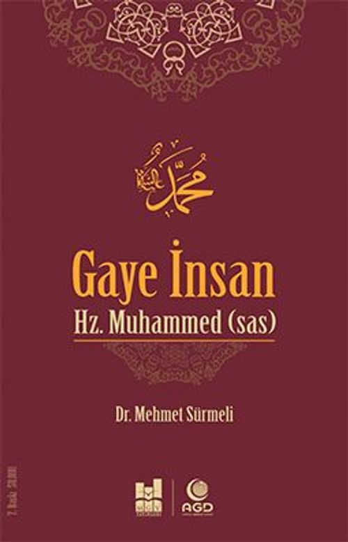 Gaye İnsan Hz. Muhammed (sas)
