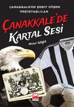 Çanakkale'de Kartal Sesi