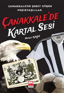 Çanakkale'de Kartal Sesi