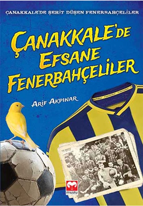 Çanakkale'de Efsane Fenerbahçeliler