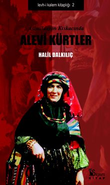 Asimilasyon Kıskacında Alevi Kürtler