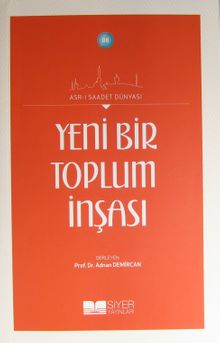 Yeni Bir Toplum İnşası