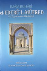 el-Edebü'l-Müfred (Hz. Peygamber'den Ahlak Ölçüleri)