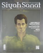 Siyah Sanat Aylık Kültür Sanat Dergisi Sayı:7 Mart 2015