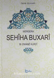 Wergera Sahiha Buxari & Bi Zımane Kurdi
