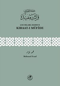 Çocuklara Mahsus Kıraat-ı Müfide