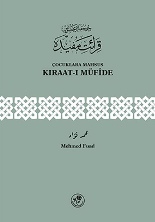 Çocuklara Mahsus Kıraat-ı Müfide