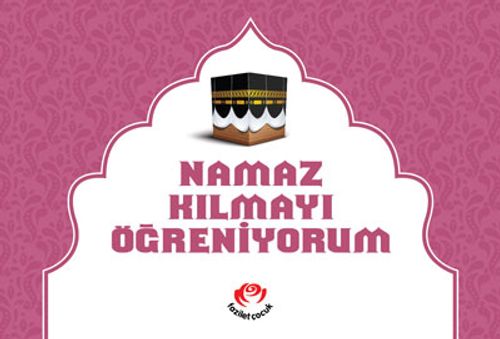 Namaz Kılmayı Öğreniyorum (Kız) (Citli)