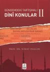 G&uuml;ndemdeki Tartışmalı Dini Konular 2