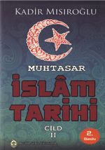 Muhtasar İslam Tarihi Cilt:2