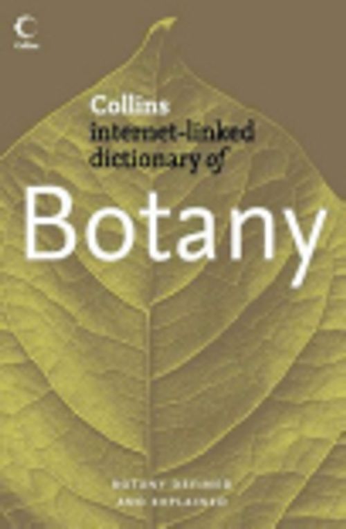Collins Dictionary of Botany