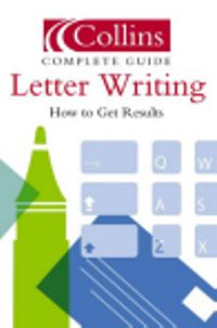 Complete Guide Letter Writing