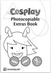 Cosplay 1 Photocopiable Extras Book- Okul Öncesi Faaliyetler