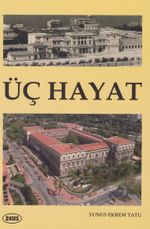 Üç Hayat