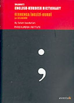 Saladın's Englısh-Kurdısh Dictionary/Ferhenga Inglizi-Kurdi ya Selahedin