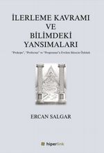 İlerleme Kavramı ve Bilimdeki Yansımaları