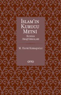 İslam'ın Kurucu Metni & Kur'an Araştırmaları