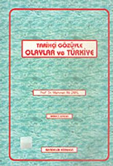 Tarihçi Gözüyle Olaylar ve Türkiye / 12-G-67