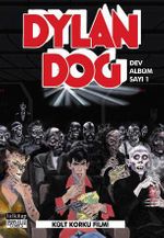 Dylan Dog Dev Albüm 1 / Kült Korku Filmi