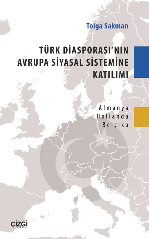 Türk Diasporası'nın Avrupa Siyasal Sistemine Katılımı